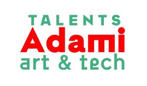 Talents Adami art et technologie