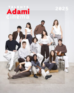 Talents Adami Cinéma Promotion 2025